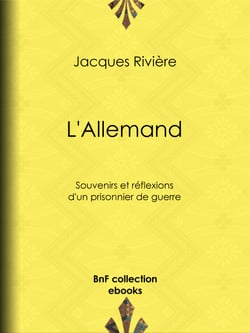 L'Allemand - Souvenirs et Réflexions d'un prisonnier de guerre