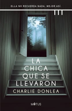 La chica que se llevaron (versión española) - Ella no recuerda nada. Mejor así