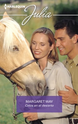 Celos en el desierto - El mejor regalo para San Valentín, una novela de Harlequin