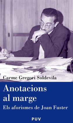 Anotacions al marge - Els aforismes de Joan Fuster