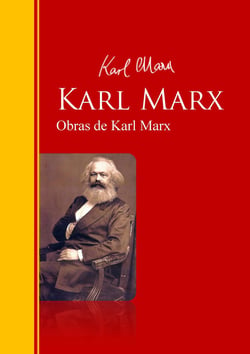 Obras de Karl Marx - Biblioteca de Grandes Escritores