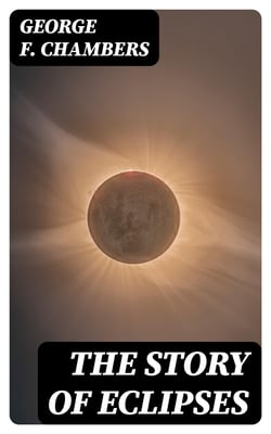 The Story of Eclipses