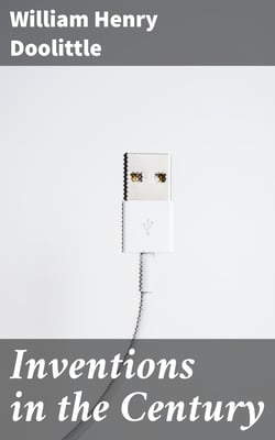 Inventions in the Century