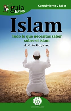 GuíaBurros: Islam - Todo lo que necesitas saber sobre el islam