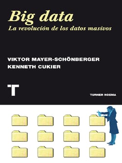 Big data - La revolución de los datos masivos
