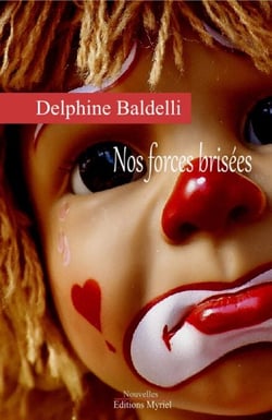 Nos forces brisées