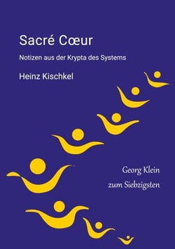 Sacre Coeur - Notizen aus der Krypta des Systems