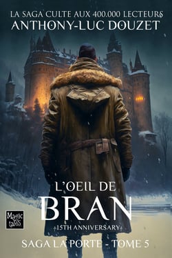 La Porte, tome 5 - L'œil de Bran