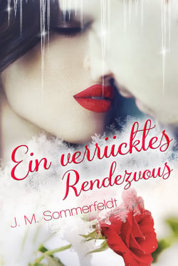 Ein verrücktes Rendezvous