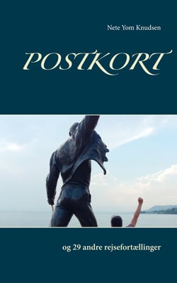Postkort - og 29 andre rejsefortællinger