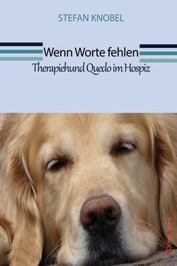 Wenn Worte fehlen - Therapiehund Quedo im Hospiz