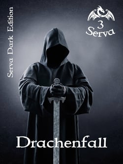 Serva 3 - Drachenfall