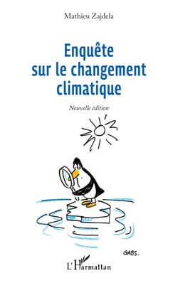 Enquête sur le changement climatique - Nouvelle édition