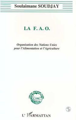 LA F.A.O - Organisation des Nations Unies pour l'Alimentation et l'Agriculture