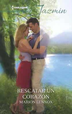 Rescatar un corazón - El mejor regalo para San Valentín, una novela de Harlequin