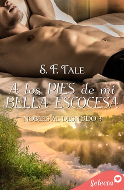 A los pies de mi bella escocesa (Nobles al desnudo 3)
