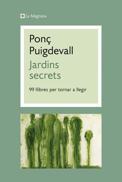 Jardins secrets - 99 llibres per tornar a llegir