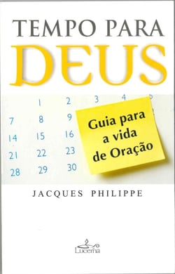 Tempo para Deus - Guia para a vida de Oração