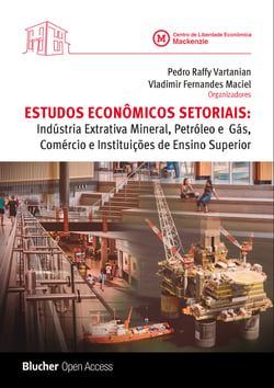 Estudos econômicos setoriais - Insdústria extrativa mineral, petróleo e gás, comércio e instituições de ensino superior