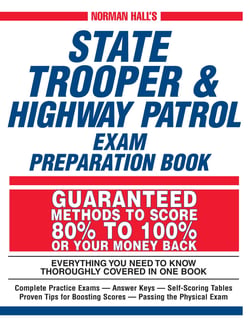 Norman Hall's State Trooper &amp; Highway Patrol Exam Preparation Book