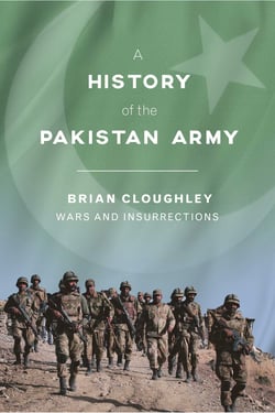 A History of the Pakistan Army - Wars and Insurrections