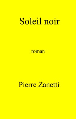 Soleil noir - roman