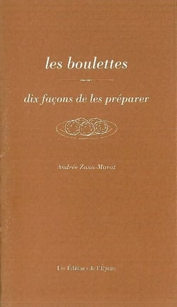 Dix façons de le préparer : les boulettes