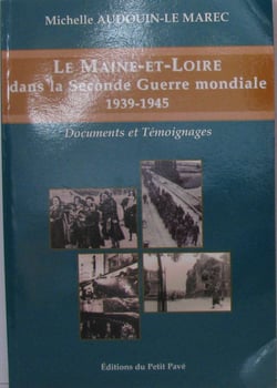 Le maine-et-loire dans la seconde guerre mondiale 1939-1945