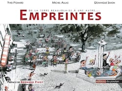 Empreintes, De la Terre Beaujolaise à une autre...
