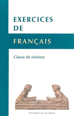 Exercices de français : classe de sixième