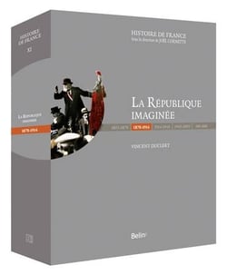 La république imaginée (1870-1914)