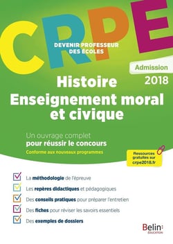 CRPE - devenir professeur des écoles : histoire, enseignement moral et civique (édition 2018)