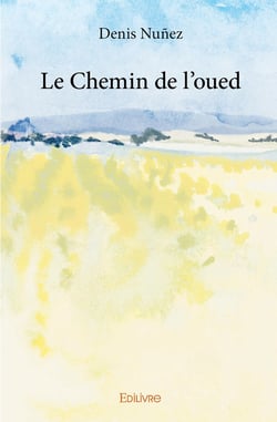 Le Chemin de l'oued