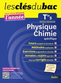 LES CLES DU BAC : tout pour réussir l'année - physique-chimie - enseignement obligatoire - terminale S