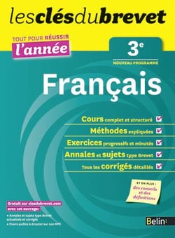 LES CLES DU BREVET : tout pour réussir l'année - français - 3ème