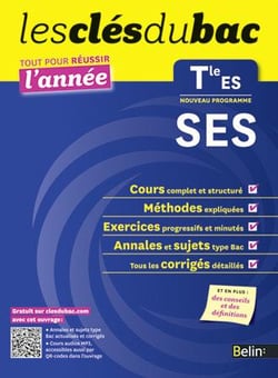 LES CLES DU BAC : tout pour réussir l'année - SES - terminale ES