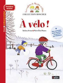 Les exploits de Maxime et Clara : à vélo !