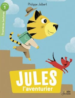 Jules l'aventurier - premières lectures - niveau 1