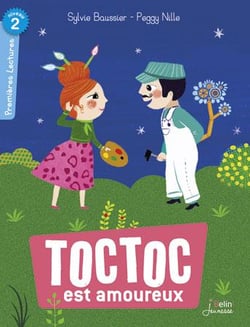 Toc Toc est amoureux - premières lectures - niveau 2