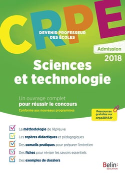 CRPE - devenir professeur des écoles : sciences et technologie (édition 2018)