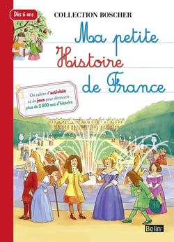 Ma petite histoire de France !