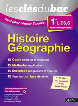 LES CLES DU BAC : tout pour réussir l'année - histoire-géographie - 1ère L, ES (édition 2015)
