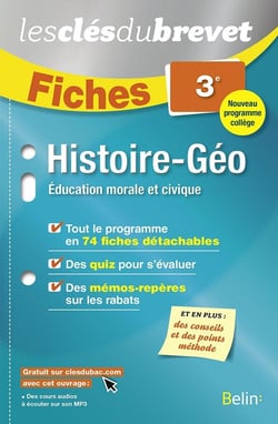 LES CLES DU BREVET : histoire-géographie - éducation morale et civique - 3e - fiches (édition 2016)