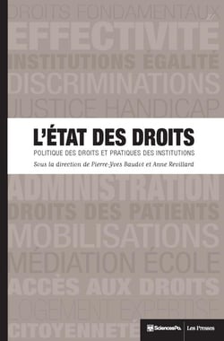 L'état des droits - politique des droits et pratiques des institutions