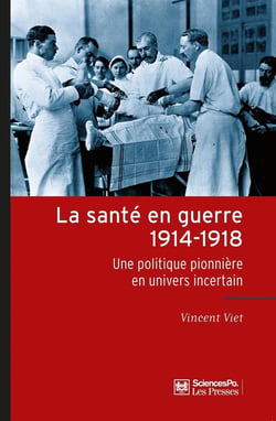 La santé en guerre 1914-1918
