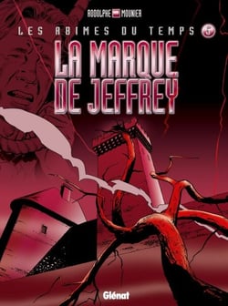 Les abîmes du temps - Tome 05 - La marque de Jeffrey
