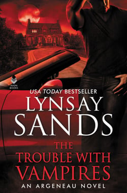 The Trouble With Vampires - An Argeneau Novel