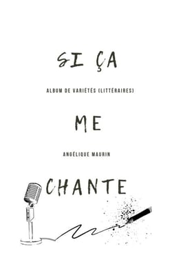 Si ça me chante - Album de variétés (littéraires)