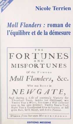 «Moll Flanders» : Roman de l'équilibre et de la démesure