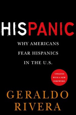 His Panic - Why Americans Fear Hispanics in The U.S.